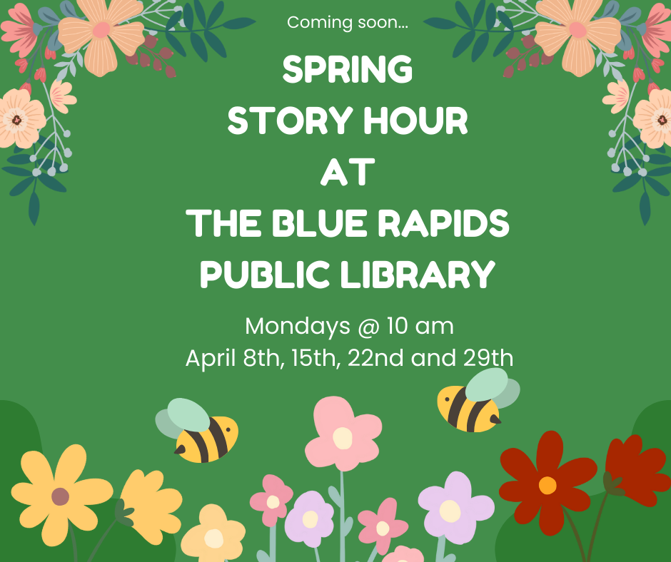 April Story Hours Blue Rapids Library